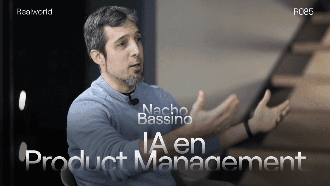 R085 - AI in Product Management, with Nacho Bassino